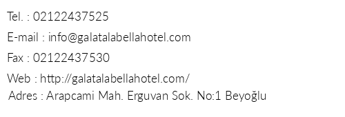 Galata La Bella Hotel telefon numaralar, faks, e-mail, posta adresi ve iletiim bilgileri